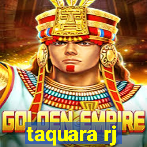 taquara rj